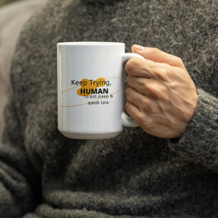 Fortsätt Prova Människa - Tro Kaffemugg