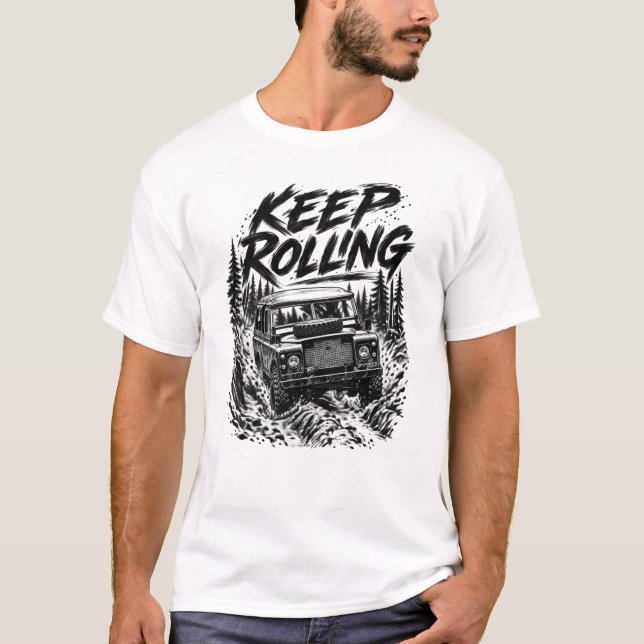 FORTSÄTT RULLA T SHIRT (Framsida)