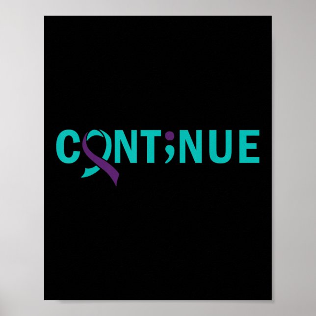 Fortsätt Semikolon Suicide Prevention Awareness -  Poster (Framsidan)