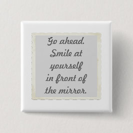 Fortsätt. Smile på dig själv framför spegel Knapp