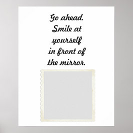 Fortsätt. Smile på dig själv framför spegel Poster