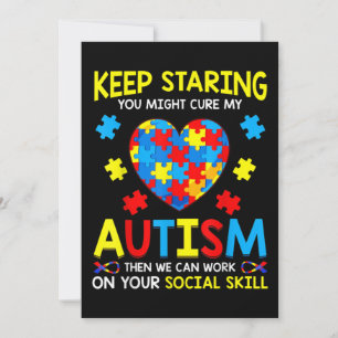 Fortsätt Stirra Du Kanske Kan Bota Min Autism Inbjudningar