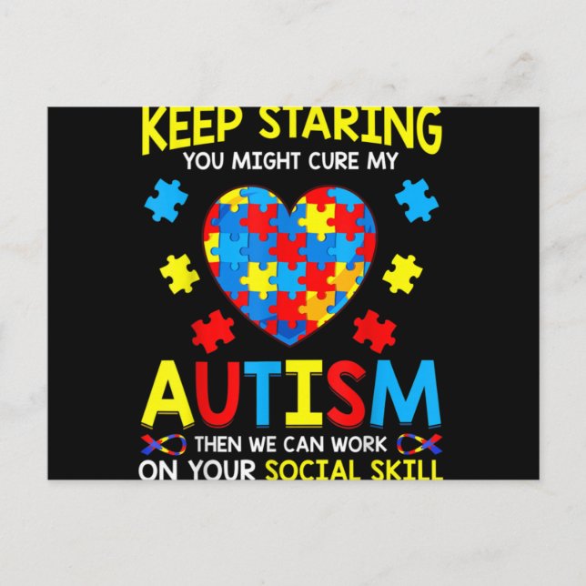 Fortsätt Stirra Du Kanske Kan Bota Min Autism Vykort (Framsida)