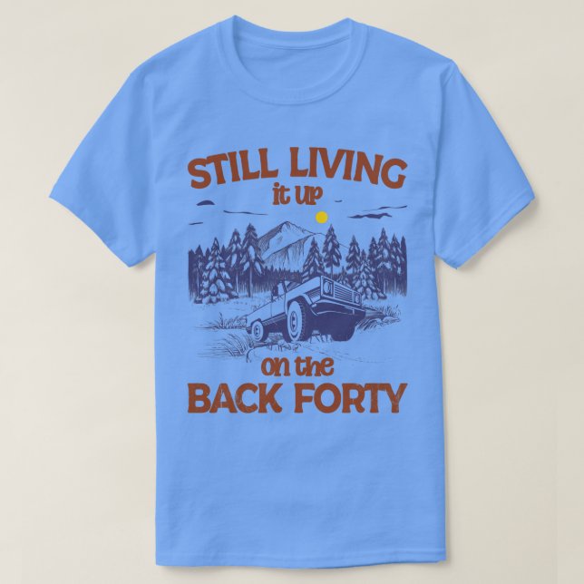 Fortsätter att leva upp på baksidan 43 t shirt (Design framsida)