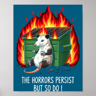Fortsätter skräck så Possum Meme Poster