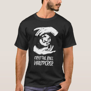 Fortune Teller Hand Psychic Crystal Boll Mystic Gy T Shirt