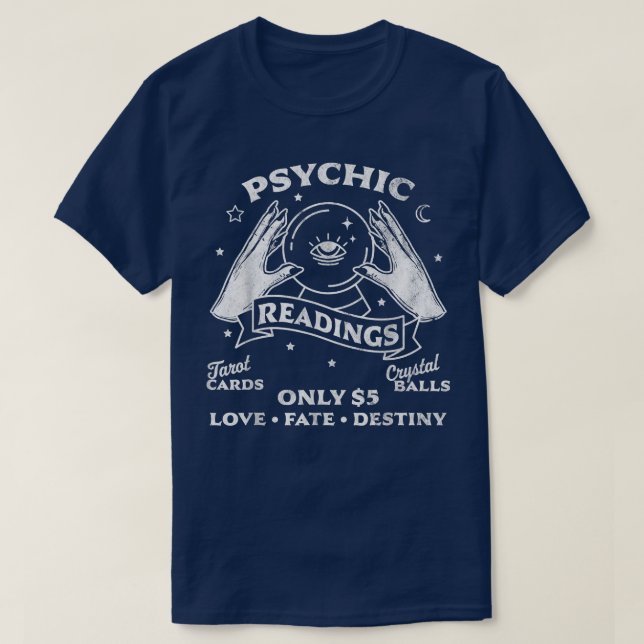 Fortune Teller Psychic Readings Tarot Crystal Boll T Shirt (Design framsida)
