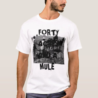FORTY TUNNLAND OCH en skräddarsy MULE - - som Tee Shirt