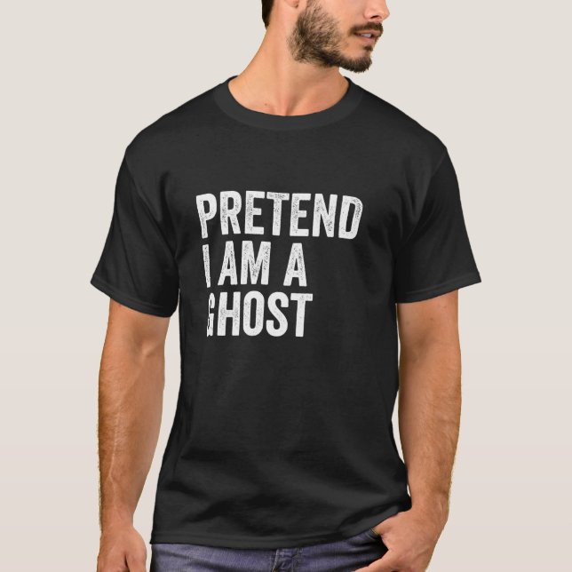 Förutsätta att jag är en Ghost T Shirt (Framsida)