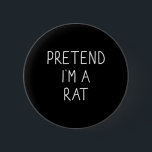 Förutsätta mig för att jag är en Råtta Roligt Lazy Knapp<br><div class="desc">Påstå att jag är en Råtta Roligt Lazy Easy Diy Halloween Costume</div>