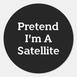 Förutsätta mig för att jag är en satellitstumma... runt klistermärke