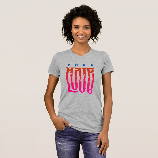 Förvandla Hat till Kärlek | Kvinnor Slank Passform T Shirt (Hel framsida)
