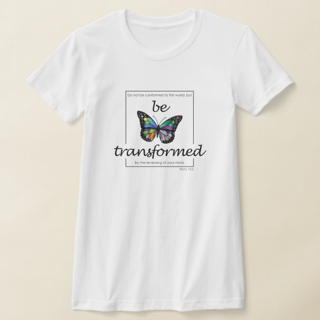 Förvandla kvinnor till tröja, kristna kvinnor t shirt (Laydown)