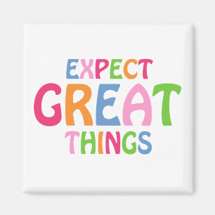 Förvänta dig Stora Saker Inspirerande Typografi Ci Magnet