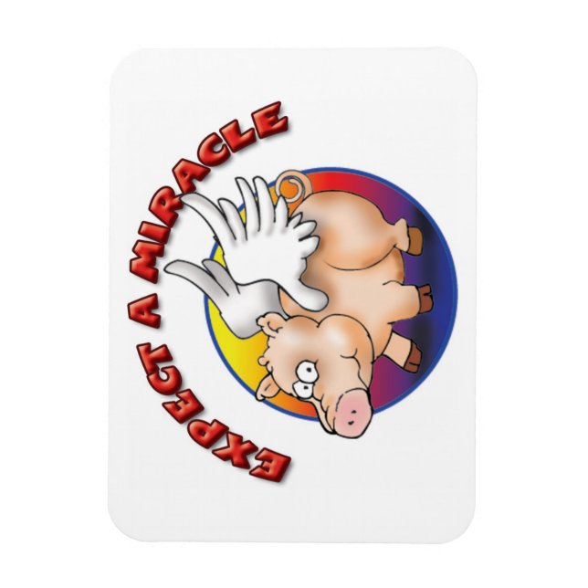 Förvänta ett Miracle - Flytande Gris T-Shirt Magnet (Vertikal)
