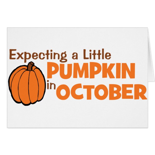 Förvänta lite en pumpa i Oktober Hälsningskort (Framsidan Horizontal)