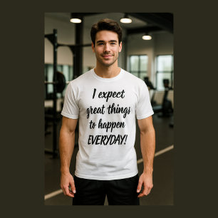 Förväntad ökad intensitet varje dag i motiv t shirt