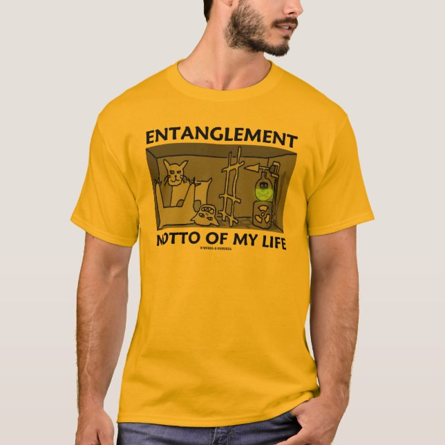 FörvecklingMotto av mitt liv (den Quantum fysiken) T Shirt (Framsida)