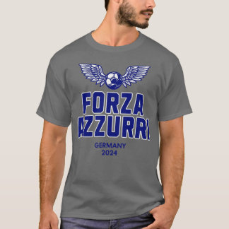 Forza Azzurri Tyskland 2024 euro T Shirt