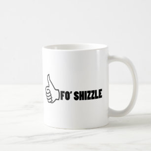 Fo'Shizzle Thomb upp Kaffemugg