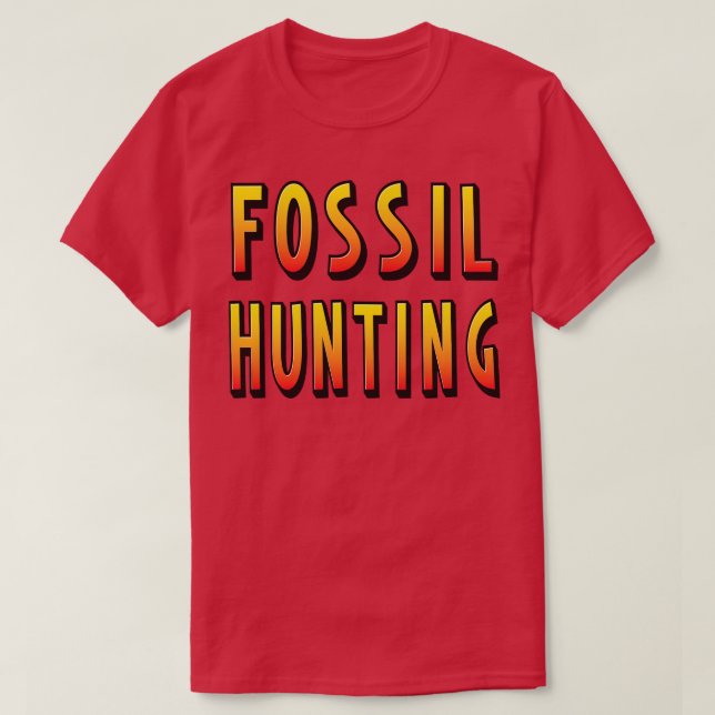 Fossil Hunting T Shirt (Design framsida)