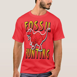 Fossil Hunting Tyrannosaurus Dinosaur T Rex Shirt