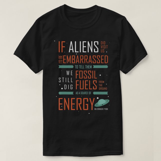 Fossila bränslen som energi t shirt (Design framsida)