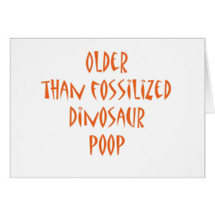 Fossilized DinosaurPoop Hälsningskort