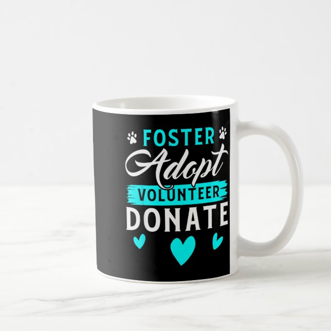 Foster Adopt Volunteer Donate Funny Animal Rescue  Kaffemugg (Höger)