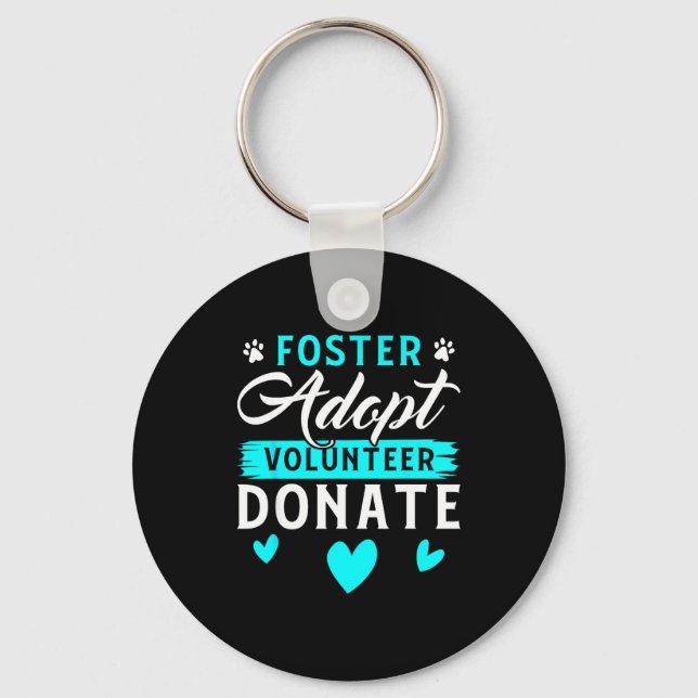 Foster Adopt Volunteer Donate Funny Animal Rescue  Nyckelring (Framsida)