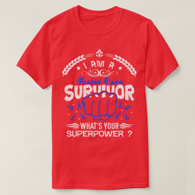 Foster Care Awareness Survivor Whyour Superpow T Shirt (Design framsida)
