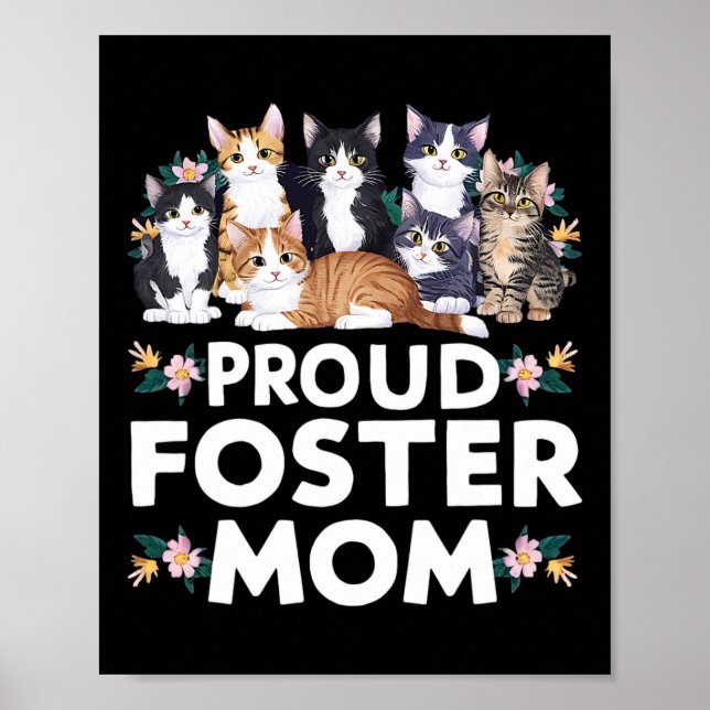 Foster Cat adoptera Proud Foster Mamma Poster (Framsidan)