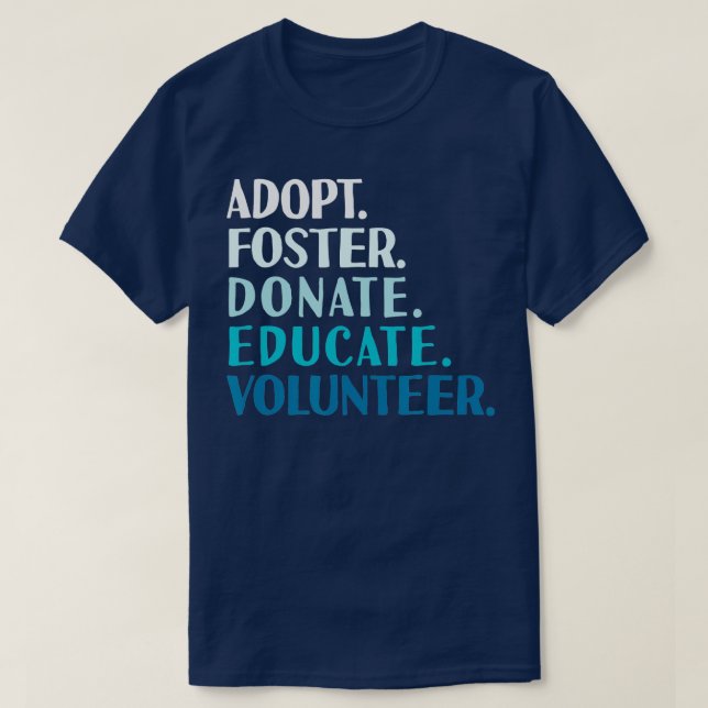 Foster Education Anta en Hund - Rädding och inkaps T Shirt (Design framsida)