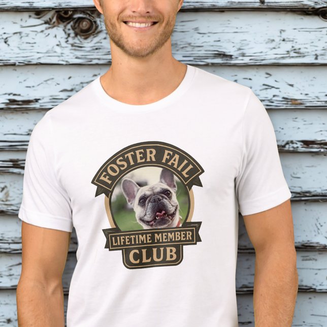 Foster Fail Livstidsmedlem – Retro Dog Rescue T Shirt (Pet Foster Failure Pet Photo tshirt)