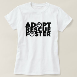 Foster för Pet Adopt Rädding T Shirt