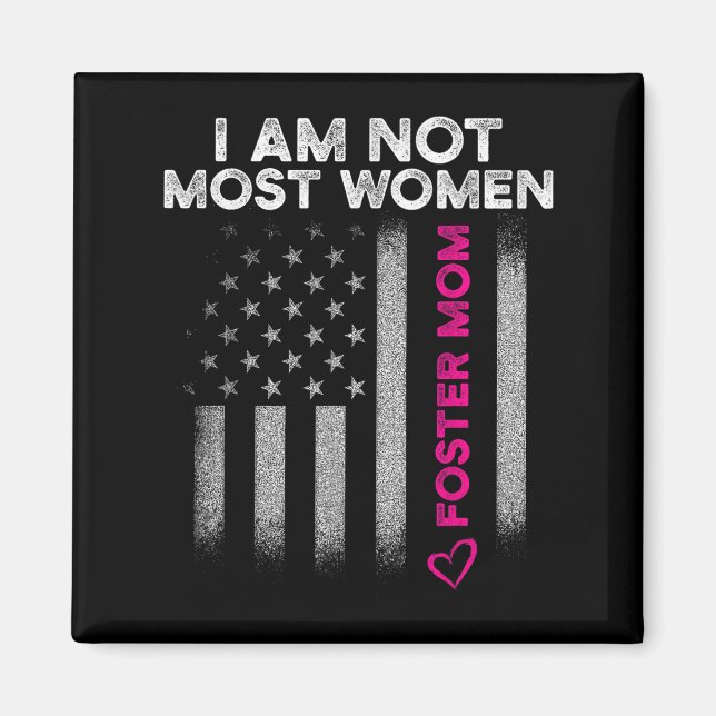 Foster Parent Mom Most Women Foster Care  Magnet (Framsidan)