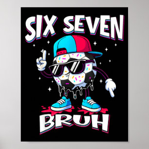Fotboll 67 Meme Sex Sju Fotboll 67 Pojkar Flickor Poster
