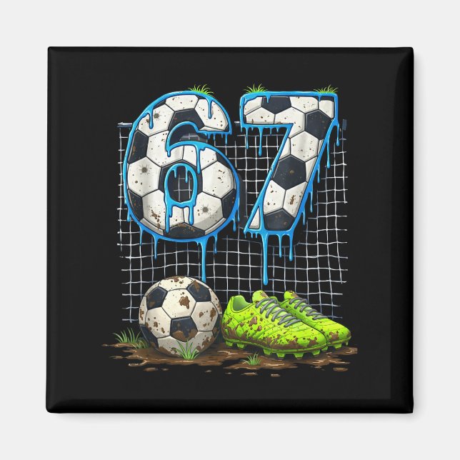 Fotboll 67 sex sju rolig gen alpha meme drip  magnet (Framsidan)