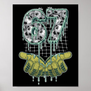 Fotboll 67 Sex Sju Roligt Gen Alpha Meme _2 Poster