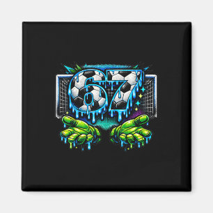 Fotboll 67 Sex Sju Roligt Gen Alpha Meme Drip _4  Magnet