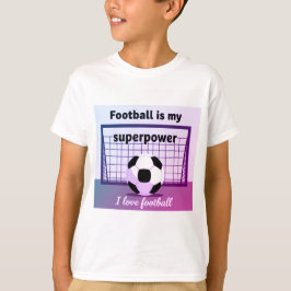 Fotboll är min superkraft t-shirt för barn