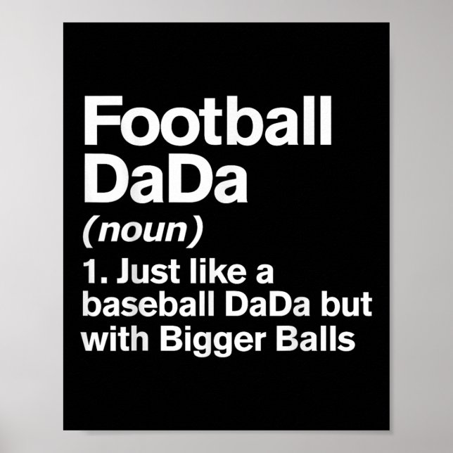 Fotboll Dada Definition Roligare Större Dada Poster (Framsidan)