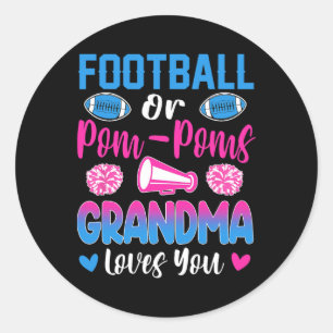 Fotboll eller Pom Poms Grandma Kärlek You Gender R Runt Klistermärke