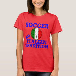Fotboll en italiensk tradition t shirt