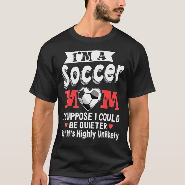 Fotboll för Mamma I antar tysta toner T Shirt (Framsida)