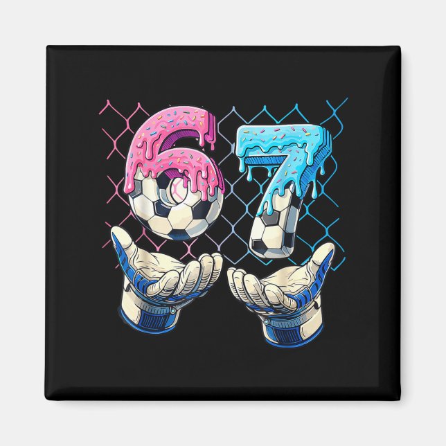 Fotboll Glass Drip Six Seven Händer Rolig Gen Al Magnet (Framsidan)