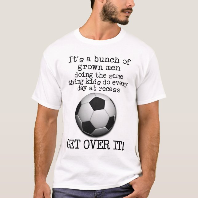 Fotboll Kom Över Det Rolig Tröja FIFA Humor (Framsida)