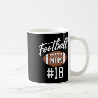 Fotboll Mamma #18 Lustigt Mor Woman Touchdown Girl Kaffemugg