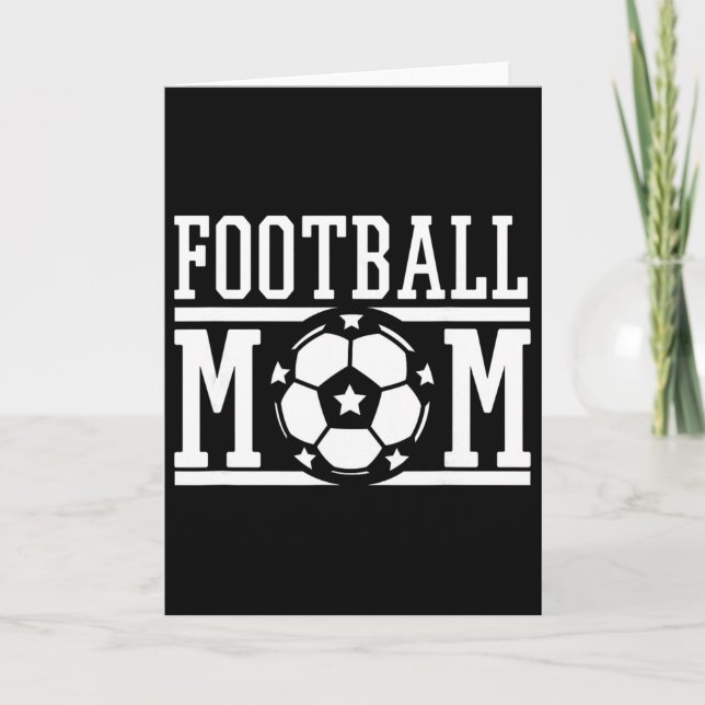 Fotboll Mamma Fotboll Matchdag Present Till Stolt  Kort (Framsida)