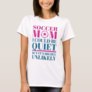 Fotboll Mamma Quiet T Shirt